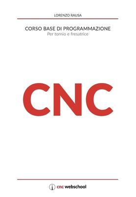 CNC Corso base di programmazione: Per tornio e fresa Subscription