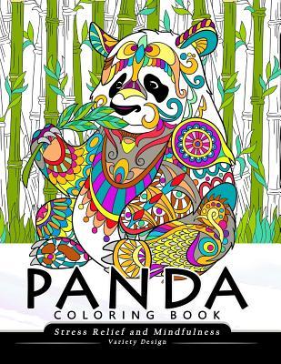 Panda Coloring Book: Stress-relief Coloring Book For Grown-ups, Adults (Animal Coloring Book)