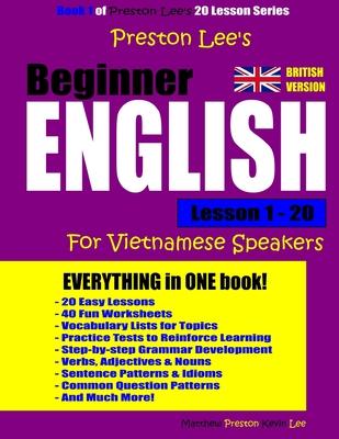 Preston Lee's Beginner English Lesson 1 - 20 For Vietnamese Speakers (British)