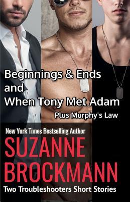 Beginnings and Ends & When Tony Met Adam with Murphy's Law (annotated reissues originally published in 2012, 2011, 2001): Two Troubleshooters Short St