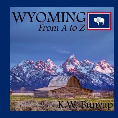 Wyoming from A to Z