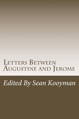 Letters Between Augustine and Jerome