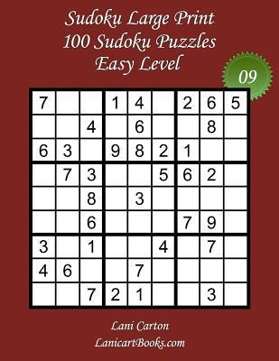 Sudoku Large Print - Easy Level - N9: 100 Easy Sudoku Puzzles - Puzzle Big Size (8.3"x8.3") and Large Print (36 points)