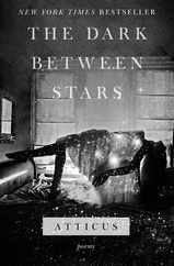 The Dark Between Stars: Poems Subscription