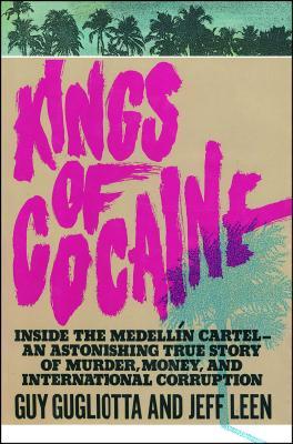 Kings of Cocaine