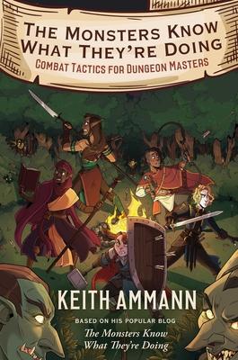 The Monsters Know What They're Doing: Combat Tactics for Dungeon Masters