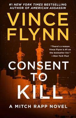 Consent to Kill: A Thriller