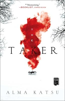 The Taker: Book One of the Taker Trilogy