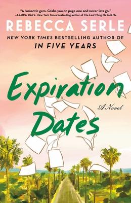 Expiration Dates By Rebecca Serle, Hardcover - DiscountMags.com