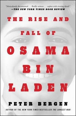 The Rise and Fall of Osama Bin Laden