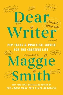 Dear Writer: Pep Talks & Practical Advice for the Creative Life Subscription
