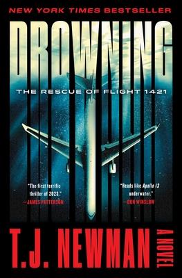 Drowning: The Rescue of Flight 1421 (a Novel)