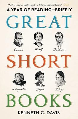 Great Short Books: A Year of Reading--Briefly