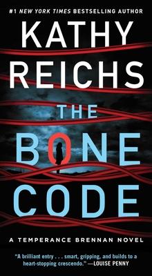 The Bone Code: A Temperance Brennan Novel