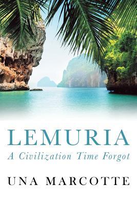 Lemuria: A Civilization Time Forgot