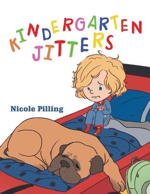 Kindergarten Jitters