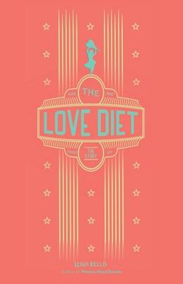 The Love Diet