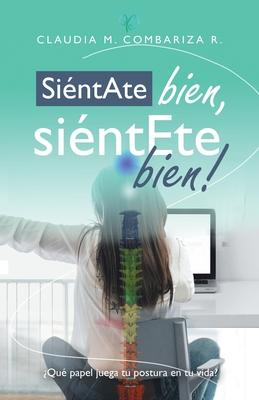 Sintate Bien, Sintete Bien!