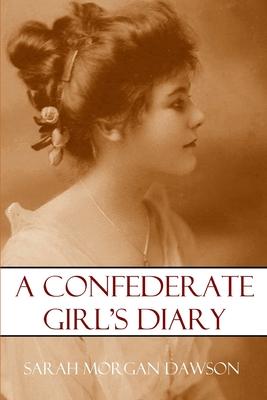 A Confederate Girl's Diary (Expanded, Annotated) Subscription