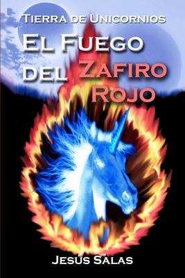 El Fuego del Zafiro Rojo