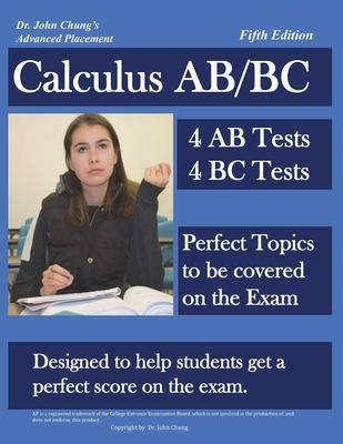 Dr. John Chung's Advanced Placement Calculus AB/BC: AP Calculus AB/BC designed to help Students get a Perfect Score. There are easy-to-follow worked-o