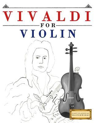 Vivaldi for Violin: 10 Easy Themes for Violin Beginner Book