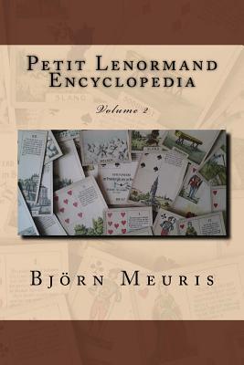 Petit Lenormand encyclopedia: Volume 2