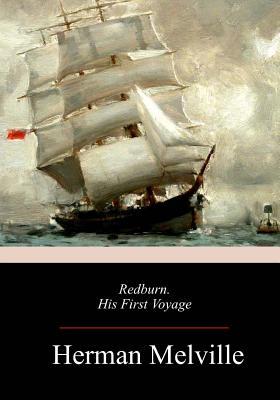 Redburn, His First Voyage