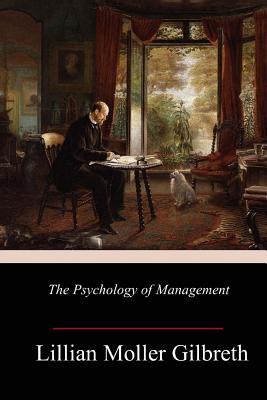 The Psychology of Management