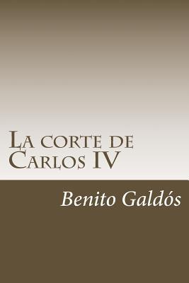 La corte de Carlos IV