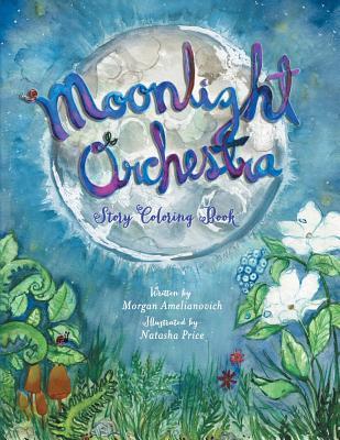 Moonlight Orchestra: Story Coloring Book