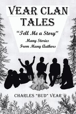 Vear Clan Tales: Tell Me a Story