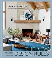 The New Design Rules: How to Decorate and Renovate, from Start to Finish: An Interior Design Book Subscription