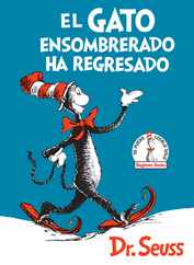 El Gato Ensombrerado Ha Regresado (the Cat in the Hat Comes Back Spanish Edition) Subscription