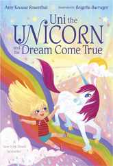 Uni the Unicorn and the Dream Come True Subscription