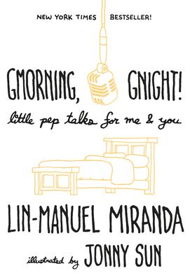 Gmorning, Gnight!: Little Pep Talks for Me & You