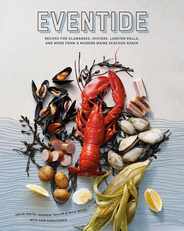 Eventide: Recipes for Clambakes, Oysters, Lobster Rolls, and More from a Modern Maine Seafood Shack Subscription