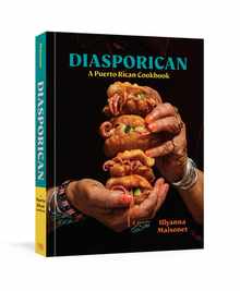 Diasporican: A Puerto Rican Cookbook