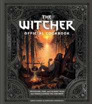 The Witcher Official Cookbook: Provisions, Fare, and Culinary Tales from Travels Across the Continent Subscription