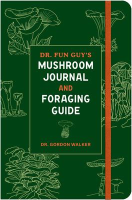 Dr. Fun Guy's Mushroom Journal and Foraging Guide Subscription