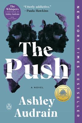 The Push: A GMA Book Club Pick (a Novel)