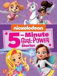Nickelodeon 5-Minute Girl-Power Stories (Nickelodeon)