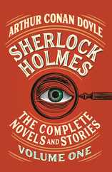 Sherlock Holmes: The Complete Novels and Stories, Volume I Subscription