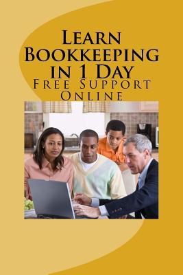 Learn Bookkeeping in 1 Day: Free Support Online