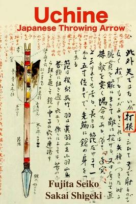 Uchine Japanese Throwing Arrow