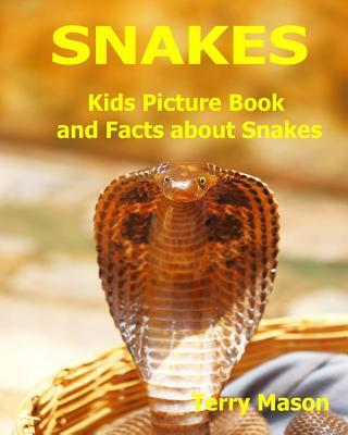 Snakes: Kids Picture Book and Facts about Snakes