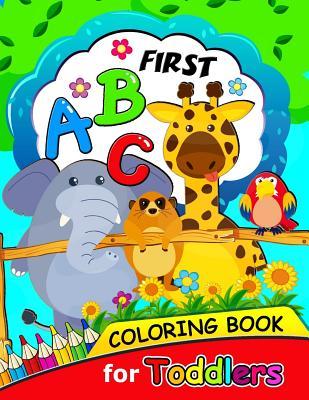 First ABC Coloring book for Toddlers: Activity book for boy, girls, kids Ages 2-4,3-5,4-8 (Coloring and Tracing Alphabet and Shape)