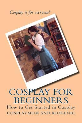 Cosplay for Beginners: How to Get Started in Cosplay