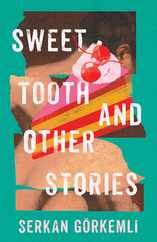 Sweet Tooth and Other Stories Subscription