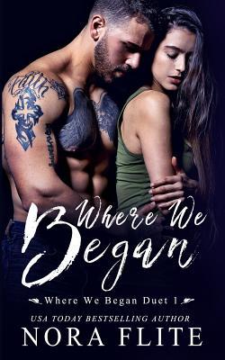 Where We Began (Where We Began Duet #1)